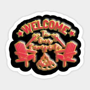 Welcome to our Campsite 3D Sticker